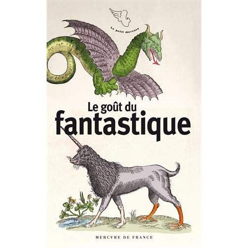 Emprunter Le goût du fantastique livre