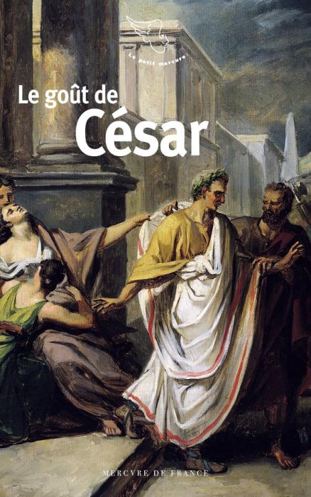 Emprunter Le goût de Jules César livre