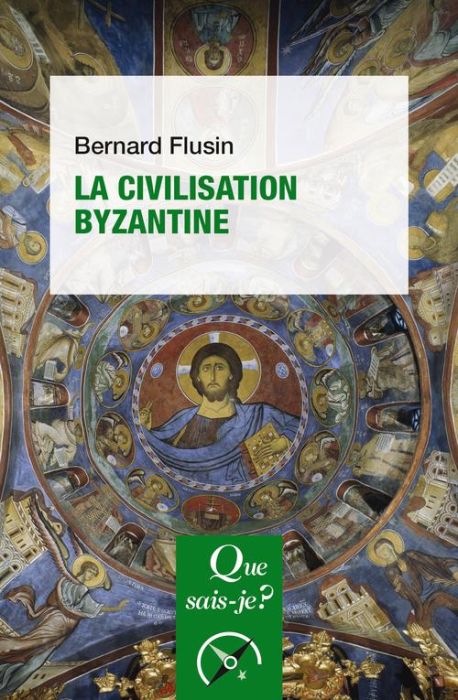 Emprunter La civilisation byzantine - 5e édition livre
