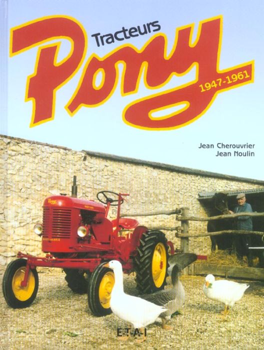 Emprunter Tracteurs Pony . 1947-1961 livre