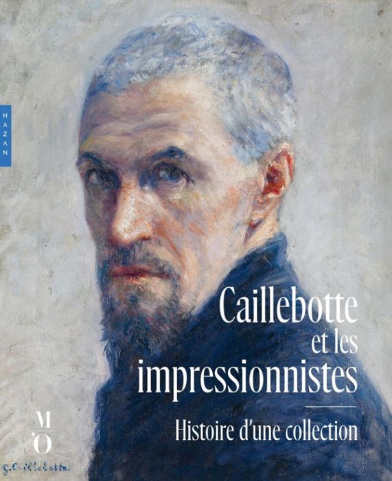 Emprunter Caillebotte et les impressionnistes. Histoire d'une collection livre