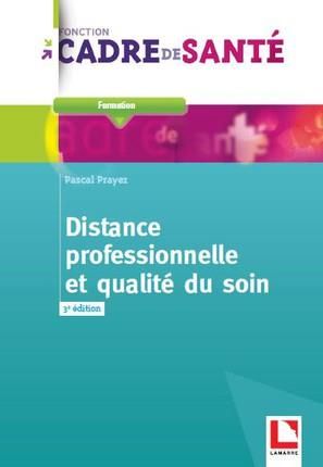 Emprunter Distance professionnelle et qualité du soin livre
