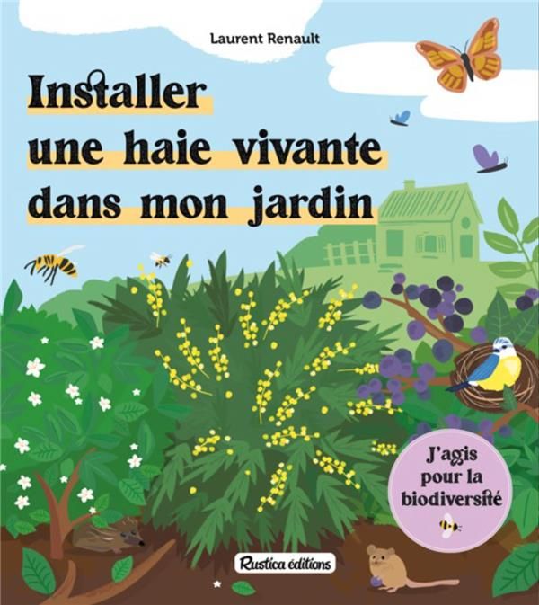 Emprunter Installer une haie vivante dans mon jardin livre