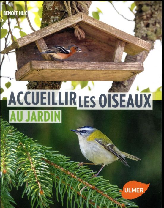 Emprunter Accueillir les oiseaux au jardin livre