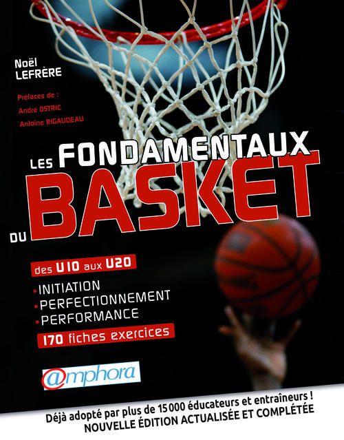 Emprunter Les fondamentaux du basket. Des U10 aux U20 livre