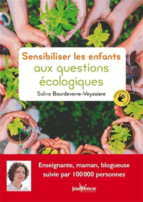 Emprunter Sensibiliser les enfants aux questions écologiques livre