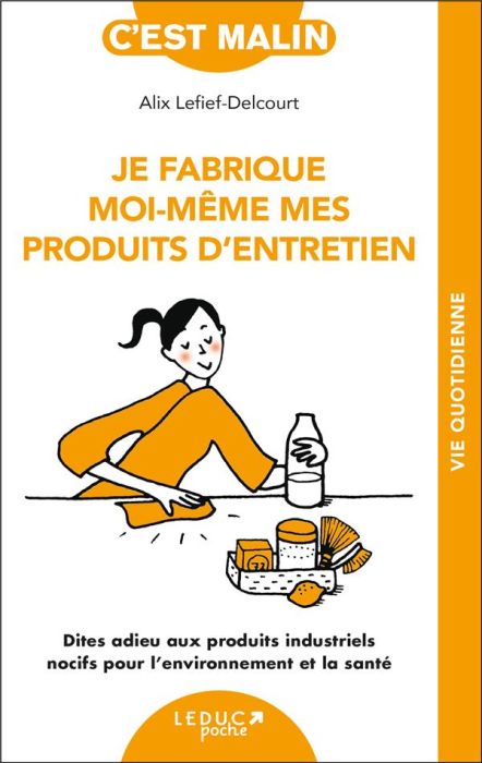 Emprunter Je fabrique moi-même mes produits d'entretien livre