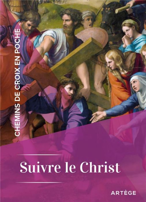 Emprunter SUIVRE LE CHRIST - CHEMIN DE CROIX EN POCHE livre