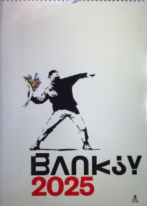 Calendrier Banksy. Edition 2025 - Antonelli Stefano - Marziani Gianluca - Bermond-Ge