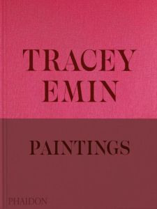 TRACEY EMIN PAINTINGS - DAWSON DAVID