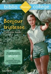 Bonjour tristesse - Sagan Françoise - Pellissier Cécile