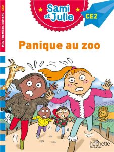 Sami et Julie : Panique au zoo - Mullenheim Sophie de - Bonté Thérèse