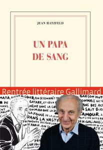 Un papa de sang - Hatzfeld Jean