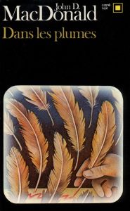 Dans les plumes - MacDonald John D.