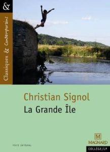 La Grande Ile - Signol Christian - Pellissier Cécile