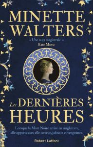 Les dernières heures - Walters Minette - Demange Odile