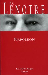 Napoléon. Croquis de l'épopée - Lenotre G.