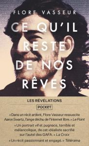 Ce qu'il reste de nos rêves - Vasseur Flore