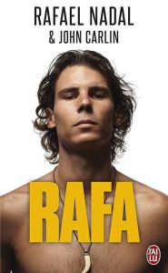 Rafa - Nadal Rafael - Carlin John - Coppel Judith