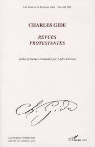 CHARLES GIDE - REVUES PROTESTANTES - VOLUME VIII - GIDE CHARLES