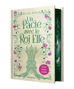 Un pacte avec le roi elfe - Kova Elise - Savic Nenad