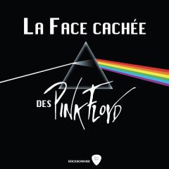 La face cachée de Pink Floyd - COLLECTIF