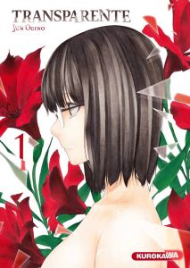 Transparente Tome 1 - Ogino Jun - Fujimoto Satoko - Bougon Nathalie