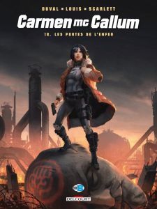 Carmen McCallum Tome 18 : Les Portes de l'enfer - Duval Fred - Louis Stéphane - Scarlett