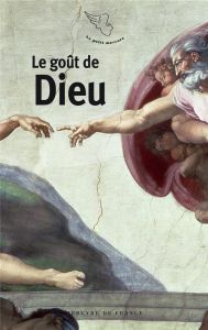 Le goût de Dieu - Perrier Jean-Claude