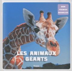 Les animaux géants - David Patrick