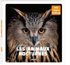 Les animaux nocturnes - Aubert Irena