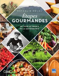 Etapes gourmandes - Hélal Nathalie