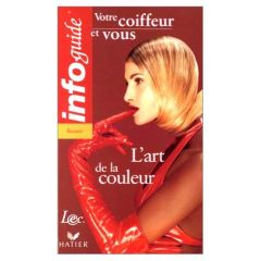 L'ART DE LA COULEUR - BONNET LAURENCE