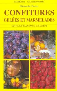 Confitures, gelées et marmelades - Pastier Minouche