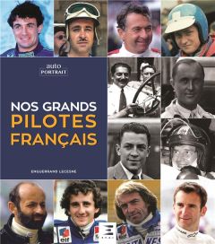 Nos grands pilotes français - Lecesne Enguerrand