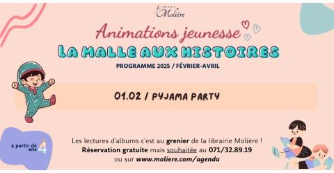 La malle aux histoires de Marie / Pyjama party