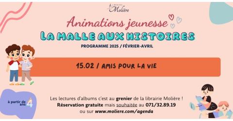 La malle aux histoires de Marie / Amis pour la vie